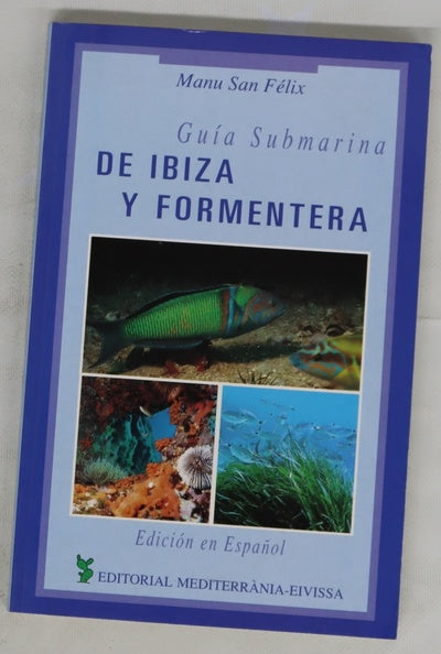 Guía Submarina de Ibiza y Formentera