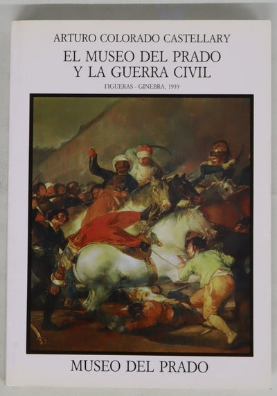 El museo del Prado y la Guerra Civil