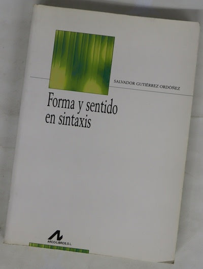 Forma y sentido en sintaxis