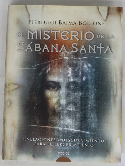 El misterio de la Sábana Santa