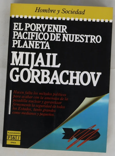 El porvenir pacífico de nuestro planeta