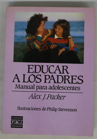 Educar a los padres manual para adolescentes