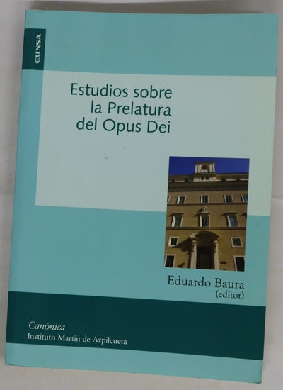 Estudios sobre la prelatura del Opus Dei a los veinticinco años de la Constitución apostólica "Ut sit"
