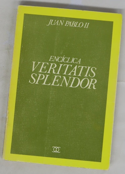 Encíclica veritatis splendor