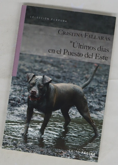 Últimos días en el Puesto del Este