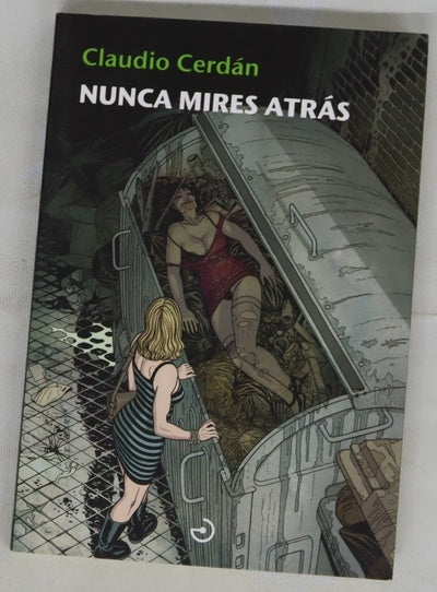 Nunca mires atrás
