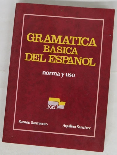 Gramática básica del español norma y uso