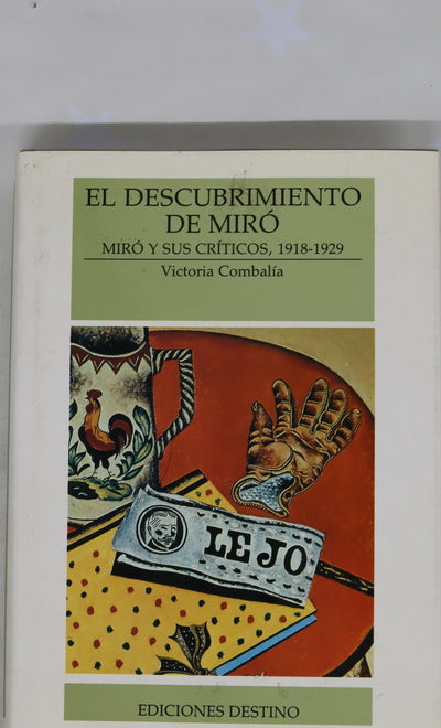 El descubrimiento de Miró Miró y sus críticos, 1918-1929