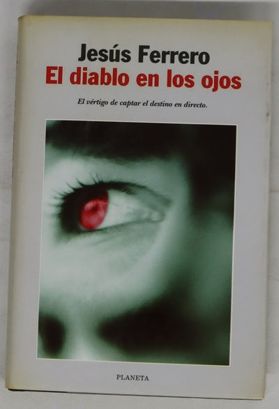 El diablo en los ojos