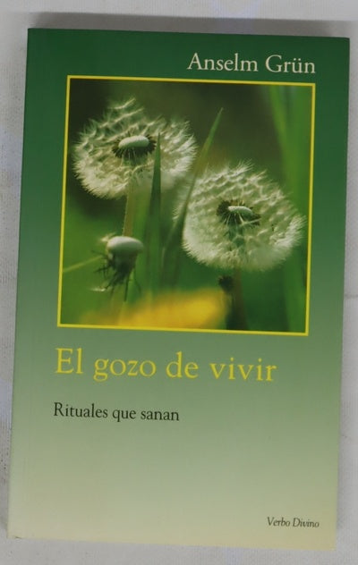 El gozo de vivir rituales que sanan