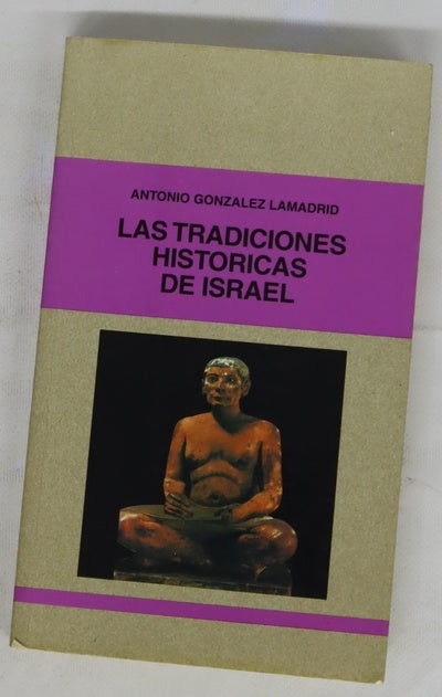 Las tradiciones históricas de Israel
