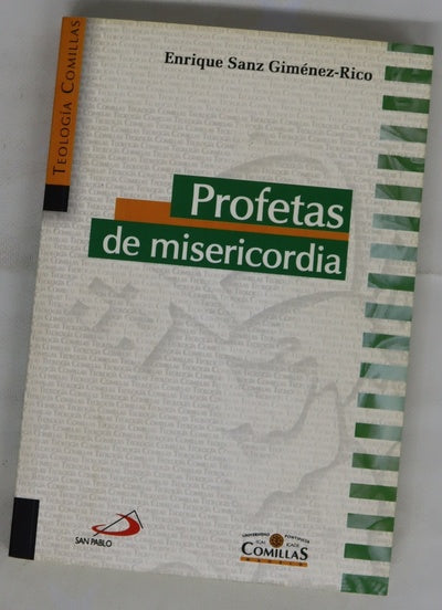 Profetas de misericordia transmisores de una palabra