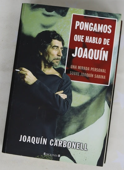 Pongamos que hablo de Joaquín