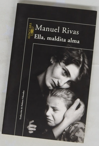 Ella, maldita alma