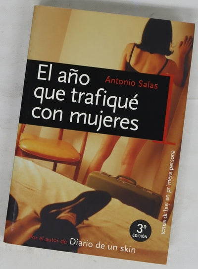El año que trafiqué con mujeres