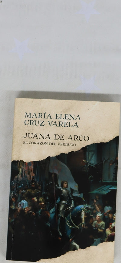 Juana de Arco el corazón del verdugo