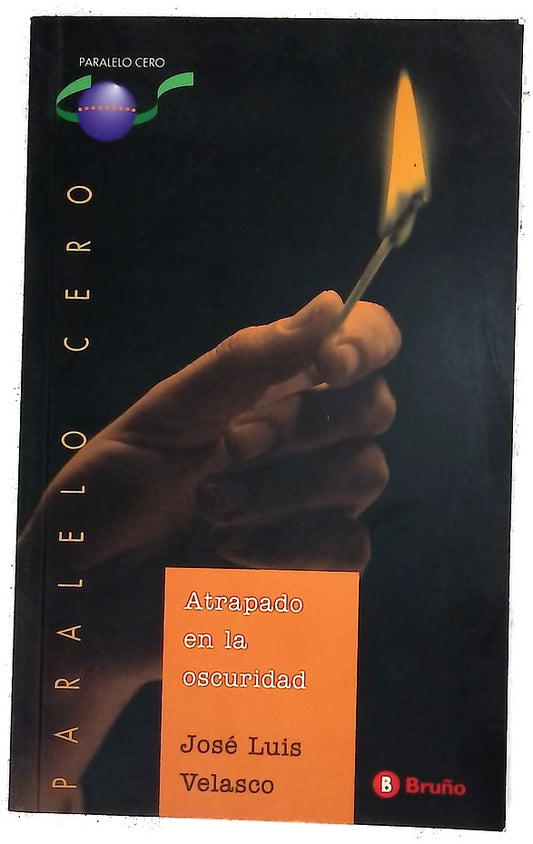 Atrapado en la oscuridad