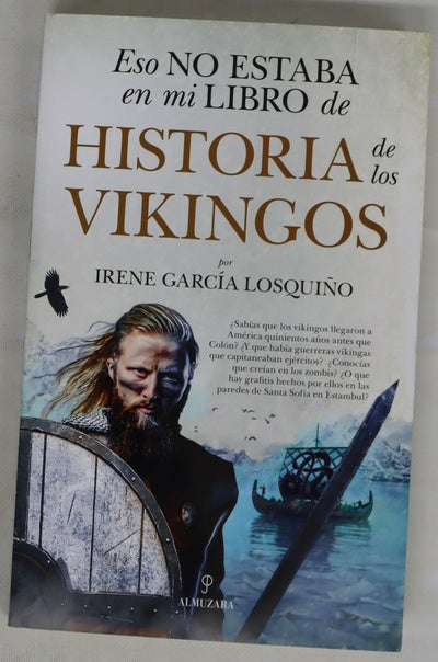 Eso no estaba en mi libro de historia de los vikingos