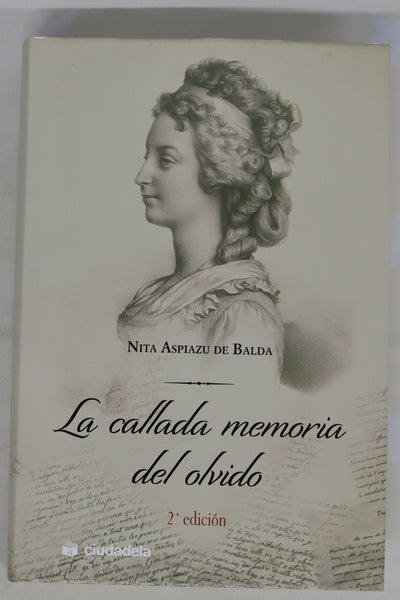 La callada memoria del olvido