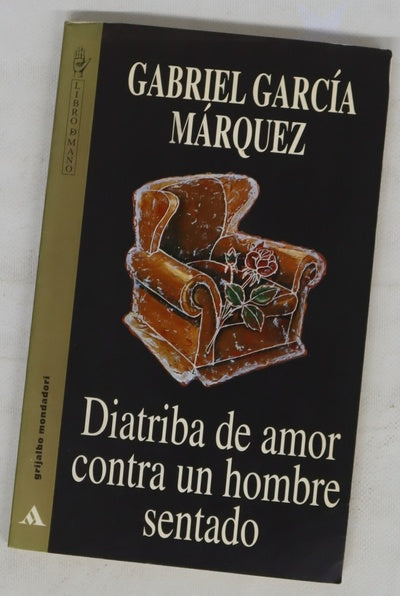 Diatriba de amor contra un hombre sentado