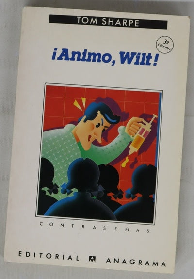 ¡Ánimo, Wilt!