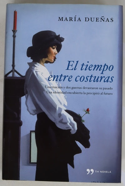 El tiempo entre costuras
