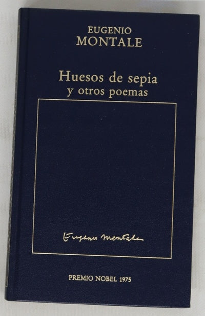 Huesos de sepia y otros poemas