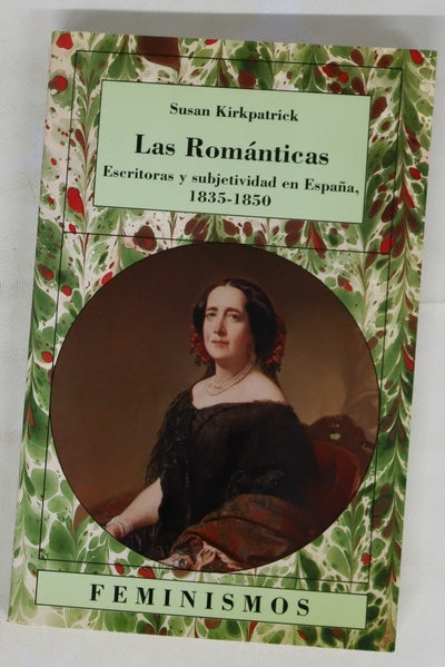 Las románticas escritoras y subjetividad en España, 1835-1850