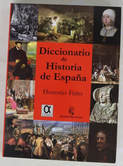 Diccionario de historia de España