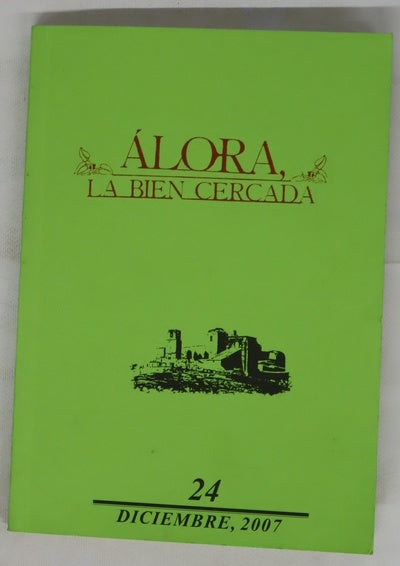 Álora, la bien cercada