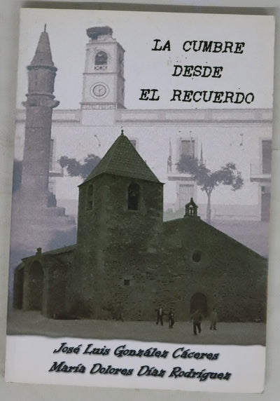 Cumbre desde el recuerdo