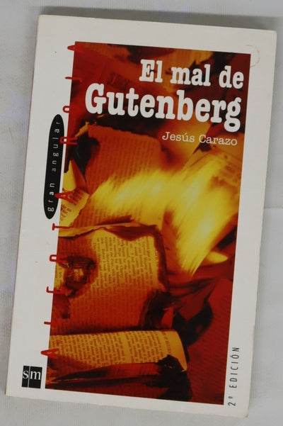 El mal de Gutenberg