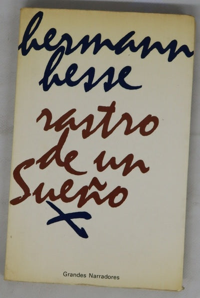 Rastro de un sueño