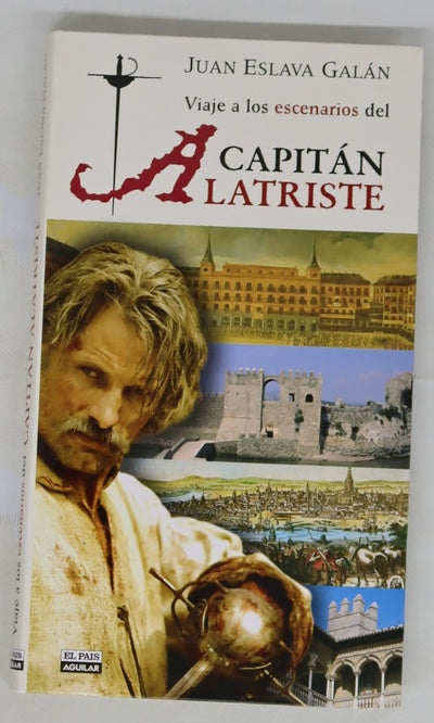 Viaje a los escenarios del capitan alatriste