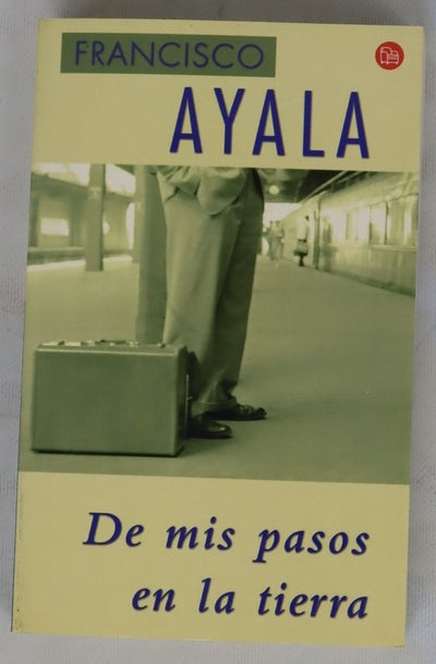 De mis pasos en la tierra