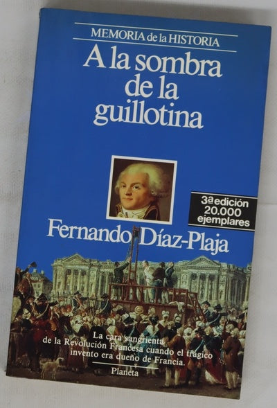 A la sombra de la guillotina