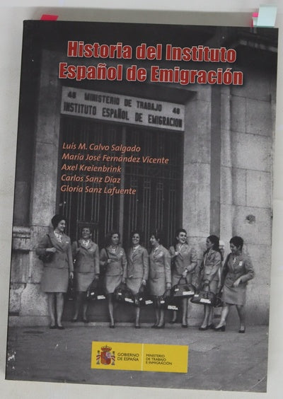 Historia del Instituto Español de Emigración la política migratoria exterior de España y el IEE del franquismo a la transición