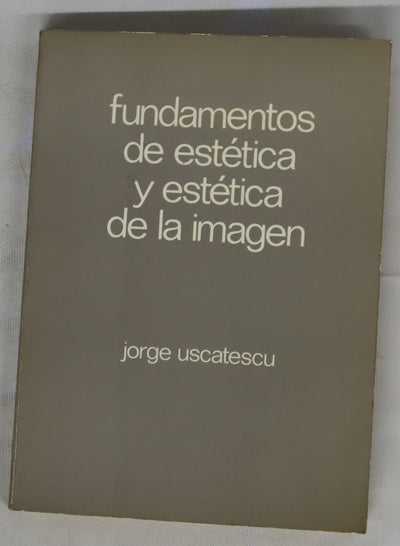 Fundamentos de estética y estética de la imagen