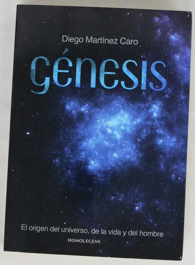 Génesis el origen del universo, de la vida y del hombre