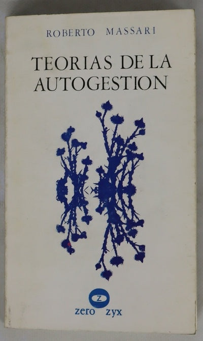 Las teorías de la autogestión