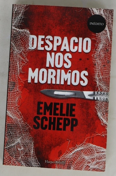 Despacio nos morimos