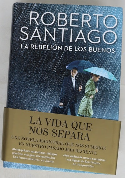 La rebelión de los buenos