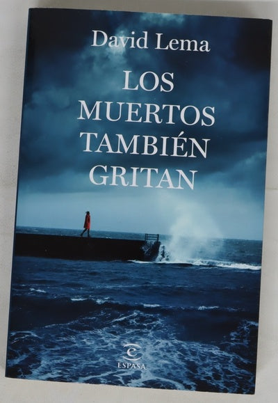 Los muertos también gritan