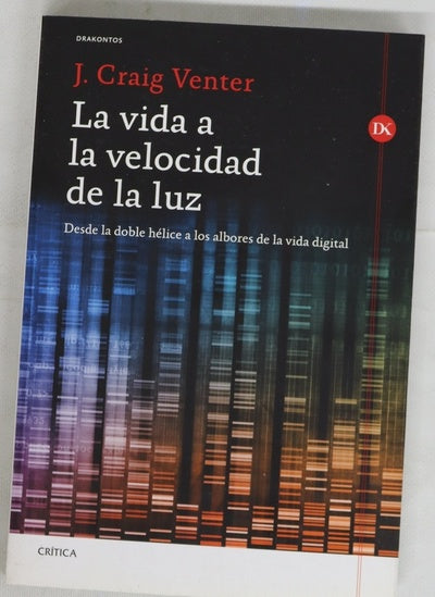 La vida a la velocidad de la luz