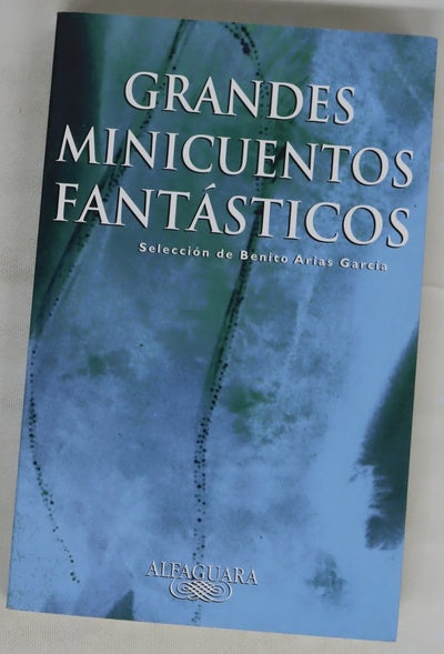 Grandes minicuentos fantásticos