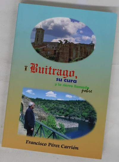 Buitrago, su cura y la sierra llamada pobre
