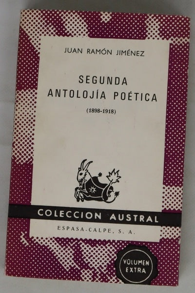 Segunda antología poética (1898-1918)