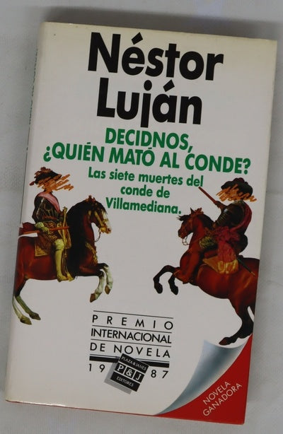 Decidnos, ¿quién mató al conde? las siete muertes del conde de Villamediana