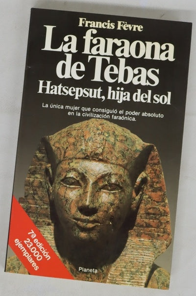 La Faraona de Tebas Hatsepsut, hija del sol