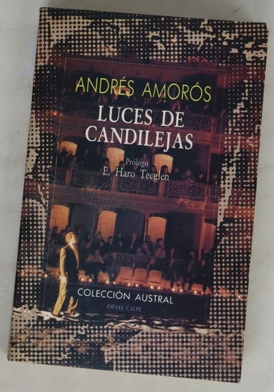 Luces de candilejas los espectáculos en España (1898-1939)